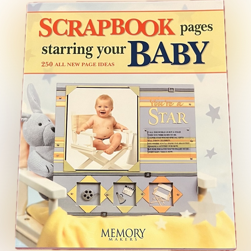 “Scrapbook pages starring your baby” idea book
